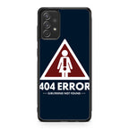 Girlfriend Not Found Error Galaxy A23 5G Case