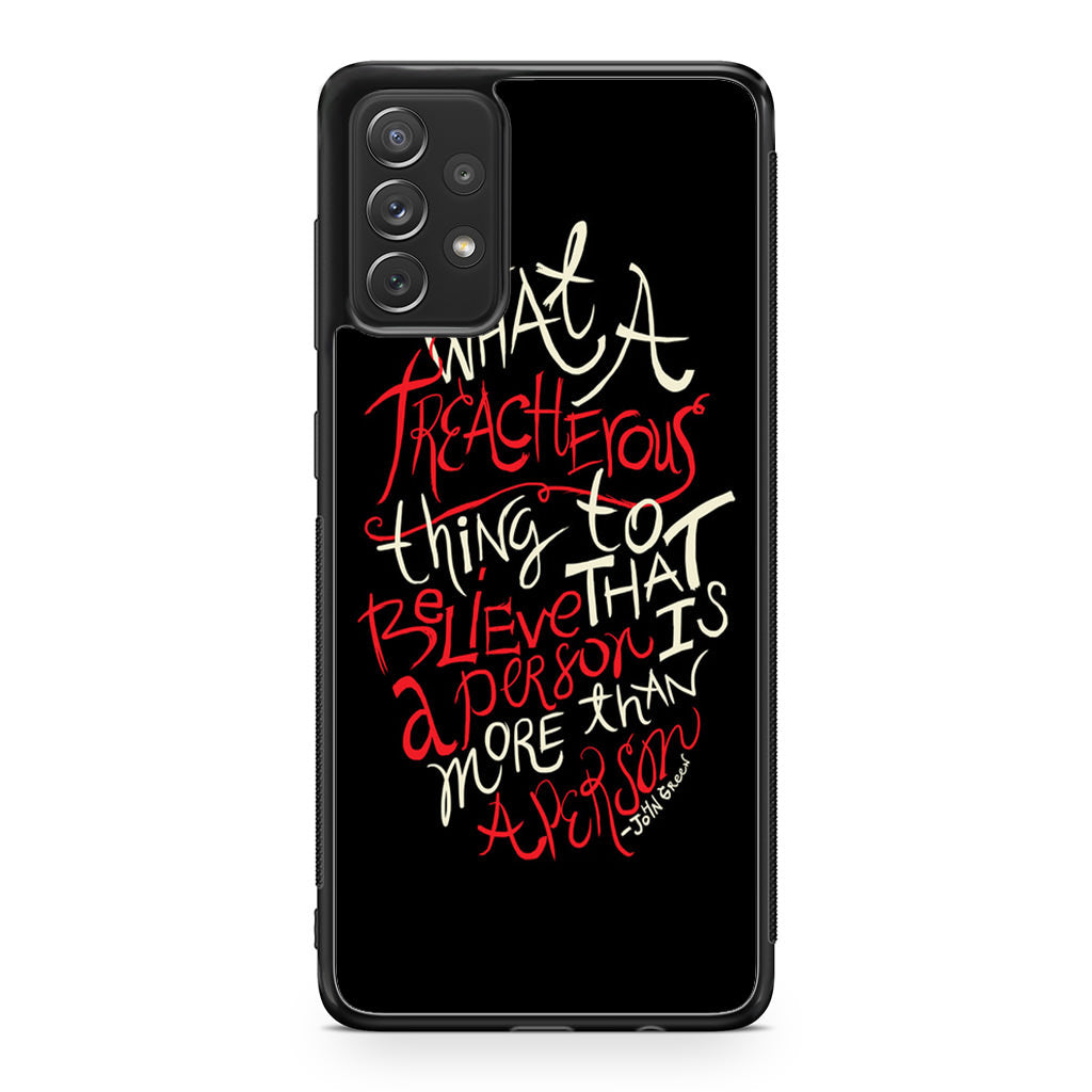 John Green Quotes More Than A Person Galaxy A53 5G Case