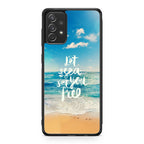 The Sea Set You Free Galaxy A53 5G Case
