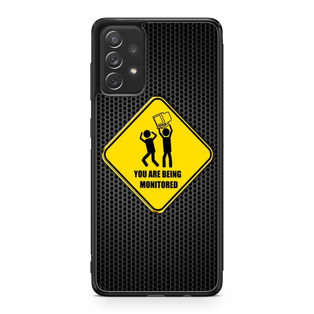 You Are Being Monitored Galaxy A23 5G Case