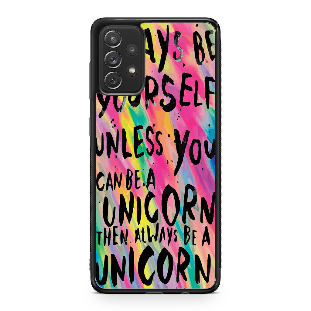 Rainbow Unicorn Quote Galaxy A23 5G Case