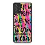 Rainbow Unicorn Quote Galaxy A23 5G Case