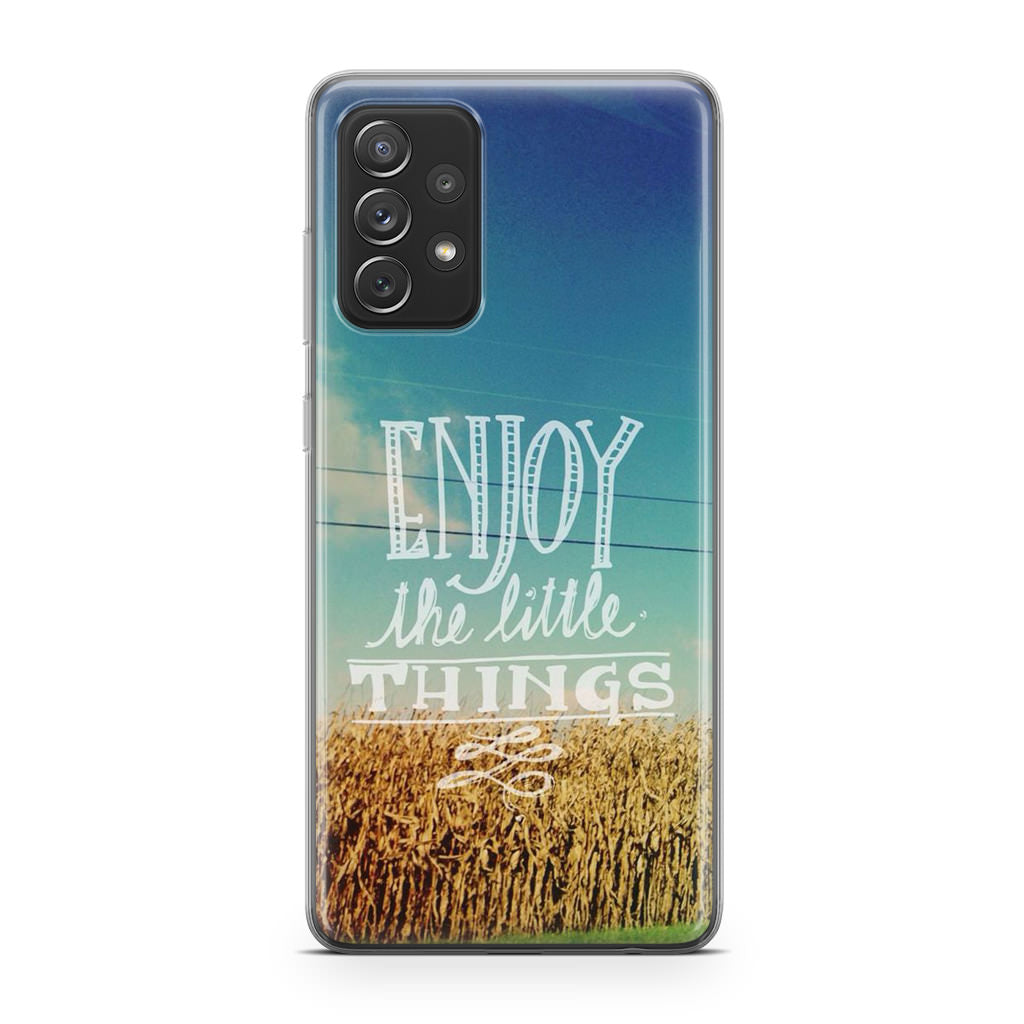 Enjoy The Little Things Galaxy A53 5G Case