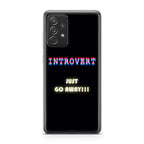 I'm Introvert Galaxy A53 5G Case