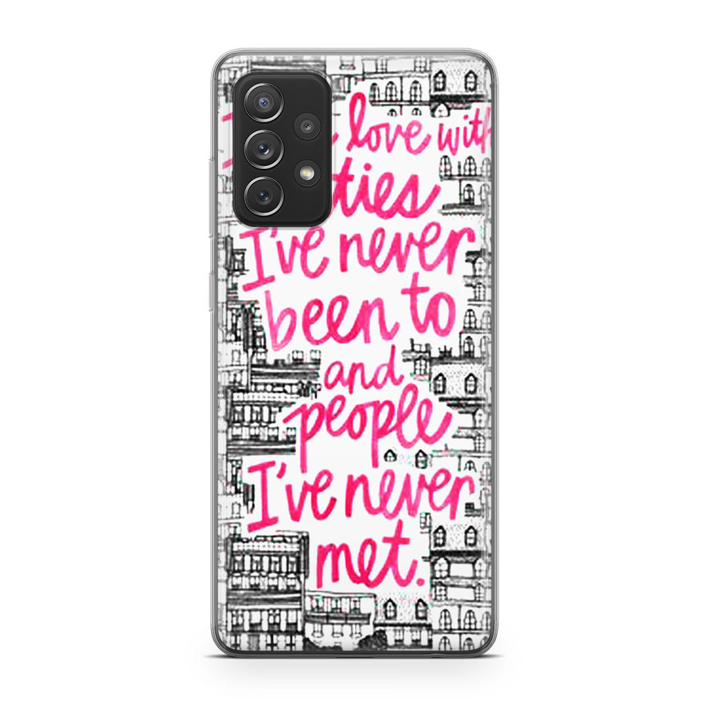 John Green Quotes I'm in Love With Cities Galaxy A23 5G Case