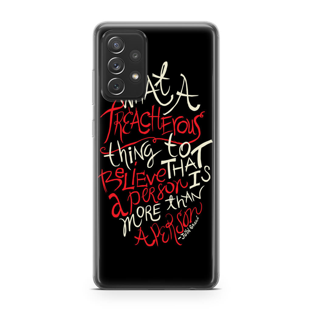 John Green Quotes More Than A Person Galaxy A53 5G Case