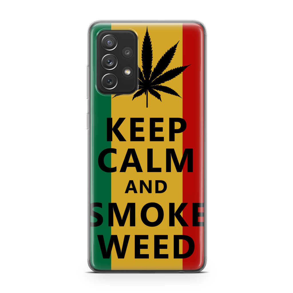 Keep Calm And Smoke Weed Galaxy A53 5G Case