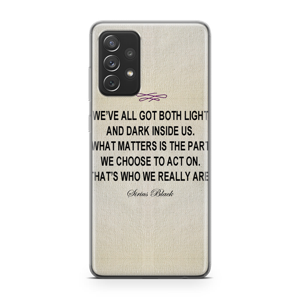 Sirius Black Quote Galaxy A53 5G Case