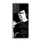 Bruce Lee Quotes Galaxy A53 5G Case