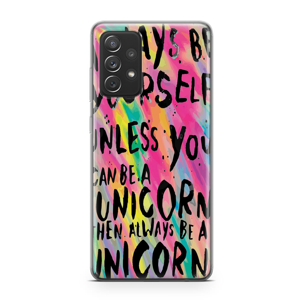 Rainbow Unicorn Quote Galaxy A23 5G Case