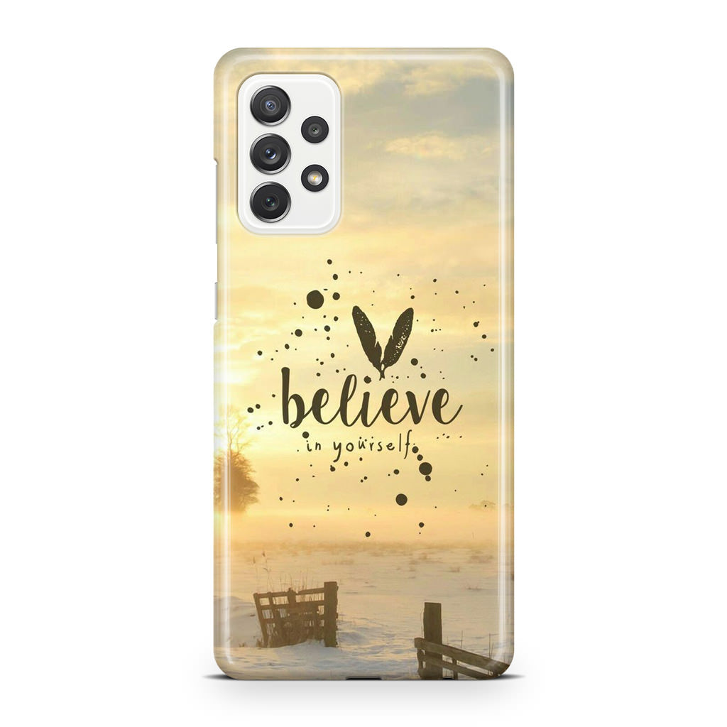 Believe in Yourself Galaxy A23 5G Case
