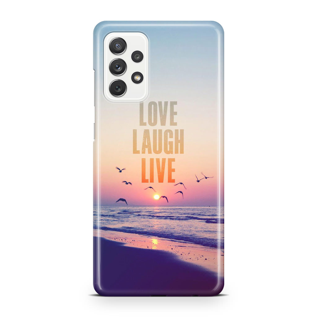 Love Laugh Live Galaxy A23 5G Case