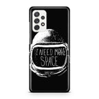 Never Date Astronout Galaxy A23 5G Case