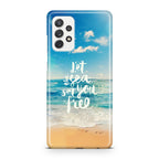 The Sea Set You Free Galaxy A23 5G Case