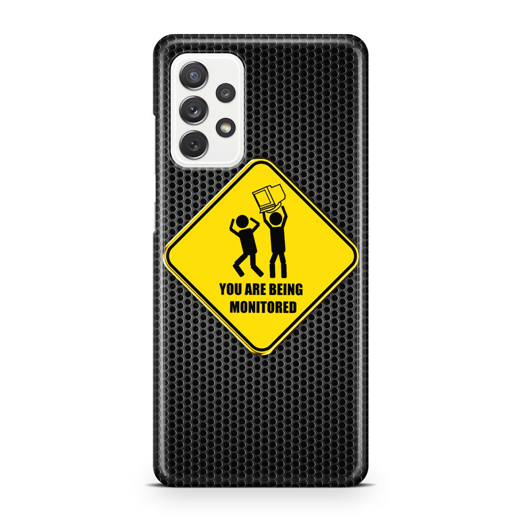 You Are Being Monitored Galaxy A23 5G Case