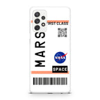 First Class Ticket To Mars Galaxy A23 5G Case