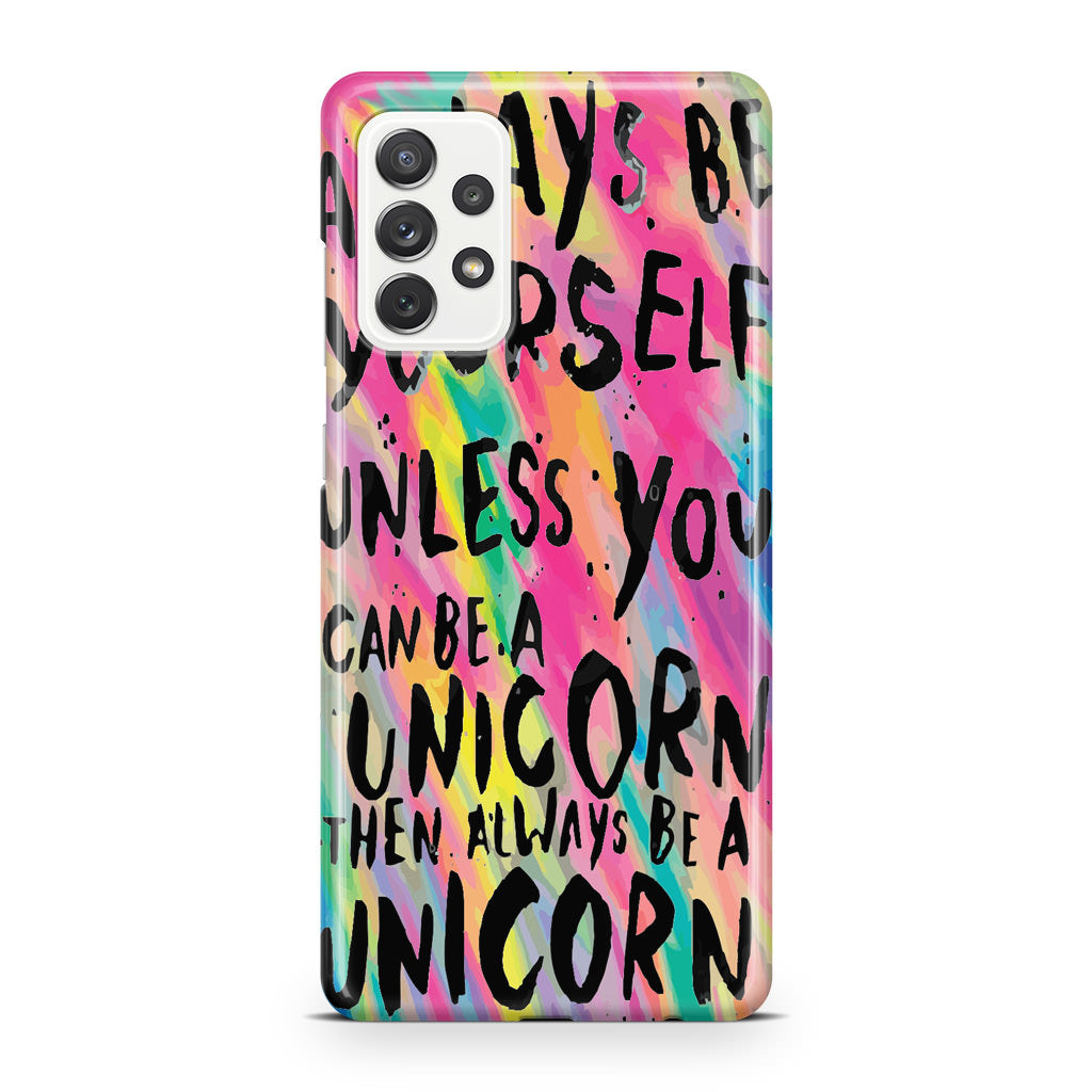 Rainbow Unicorn Quote Galaxy A23 5G Case