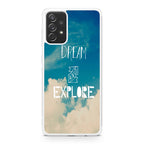Dream and Explore Galaxy A23 5G Case