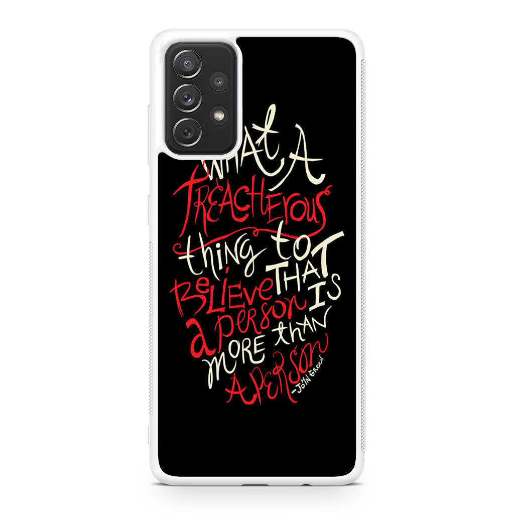 John Green Quotes More Than A Person Galaxy A23 5G Case