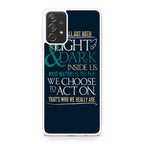 Sirius Black Quotes Galaxy A23 5G Case