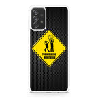 You Are Being Monitored Galaxy A23 5G Case