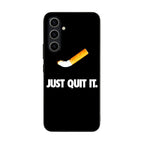 Just Quit Smoking Samsung Galaxy A54 5G Case