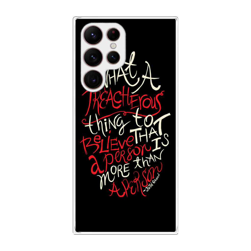 John Green Quotes More Than A Person Galaxy S22 Ultra 5G Case