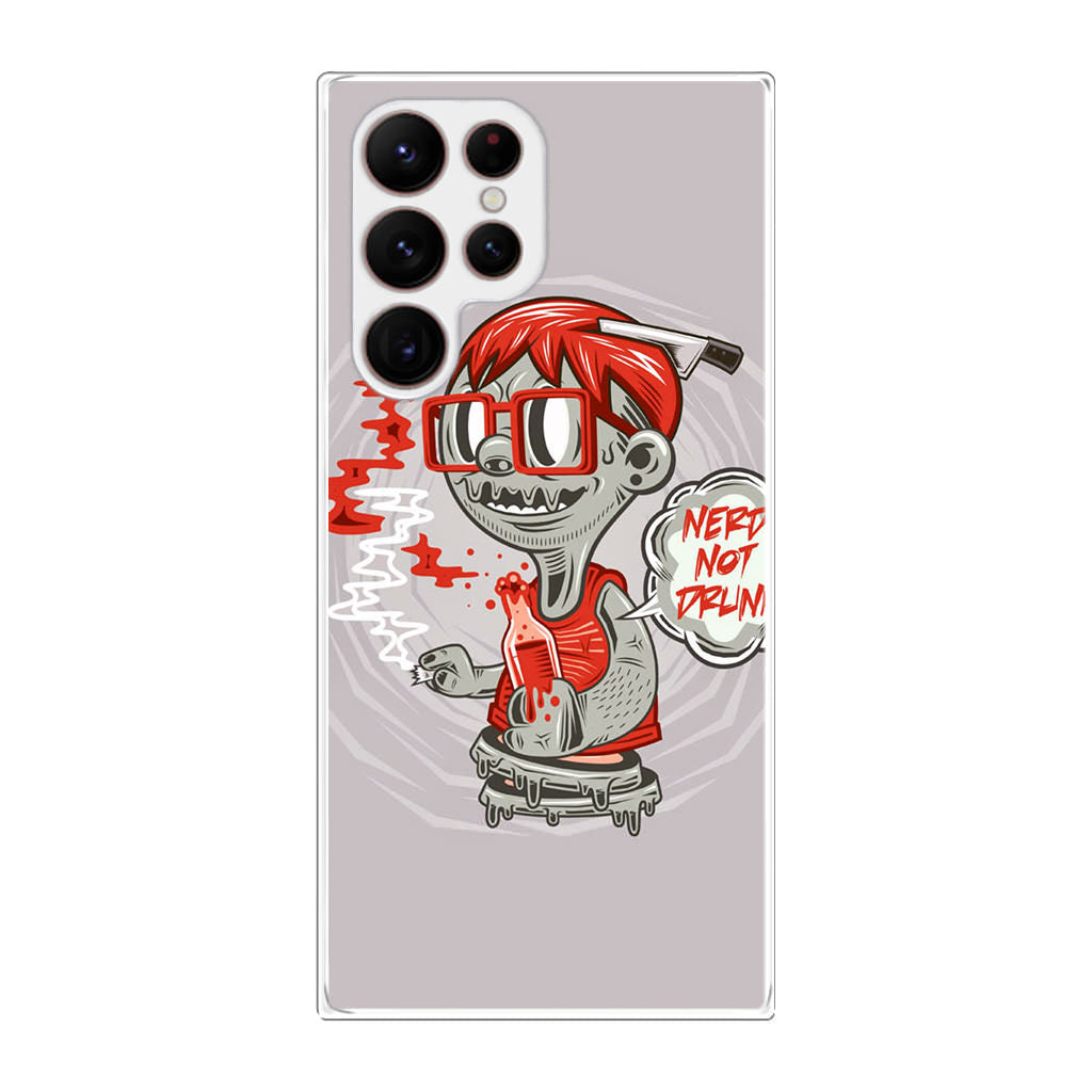 Nerd Not Drunk Zombie Galaxy S22 Ultra 5G Case