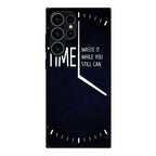 Time Waste It While You Still Can Samsung Galaxy S23 Ultra Case