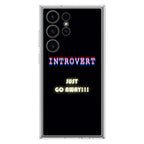 I'm Introvert Samsung Galaxy S23 Ultra Case