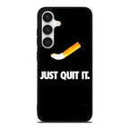 Just Quit Smoking Samsung Galaxy S24 FE Case