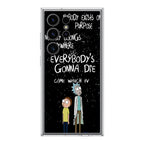 Rick And Morty Quotes Samsung Galaxy S24 Ultra Case