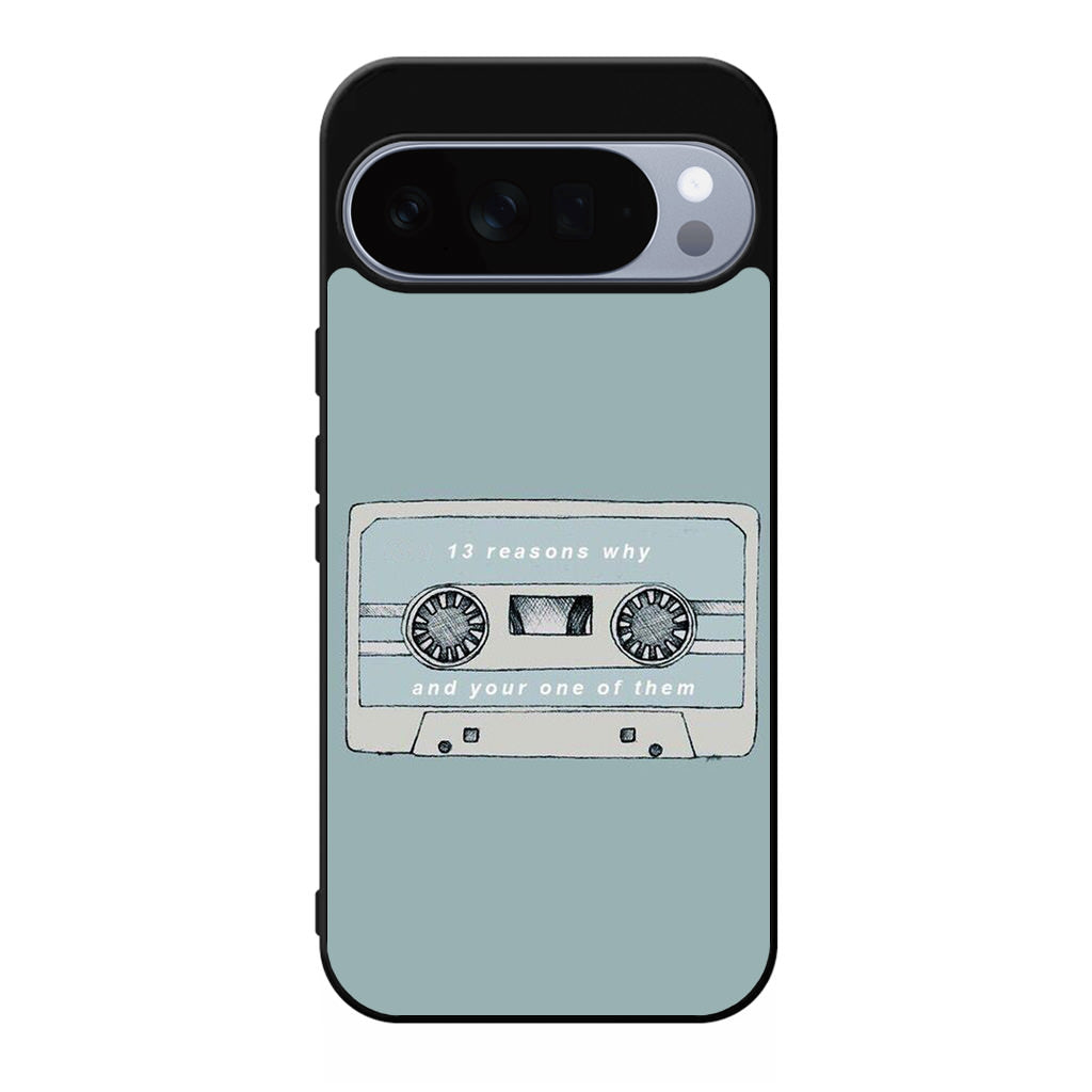 13 Reasons Why And Your One Of Them Google Pixel 10 Pro / 10 Pro XL Case