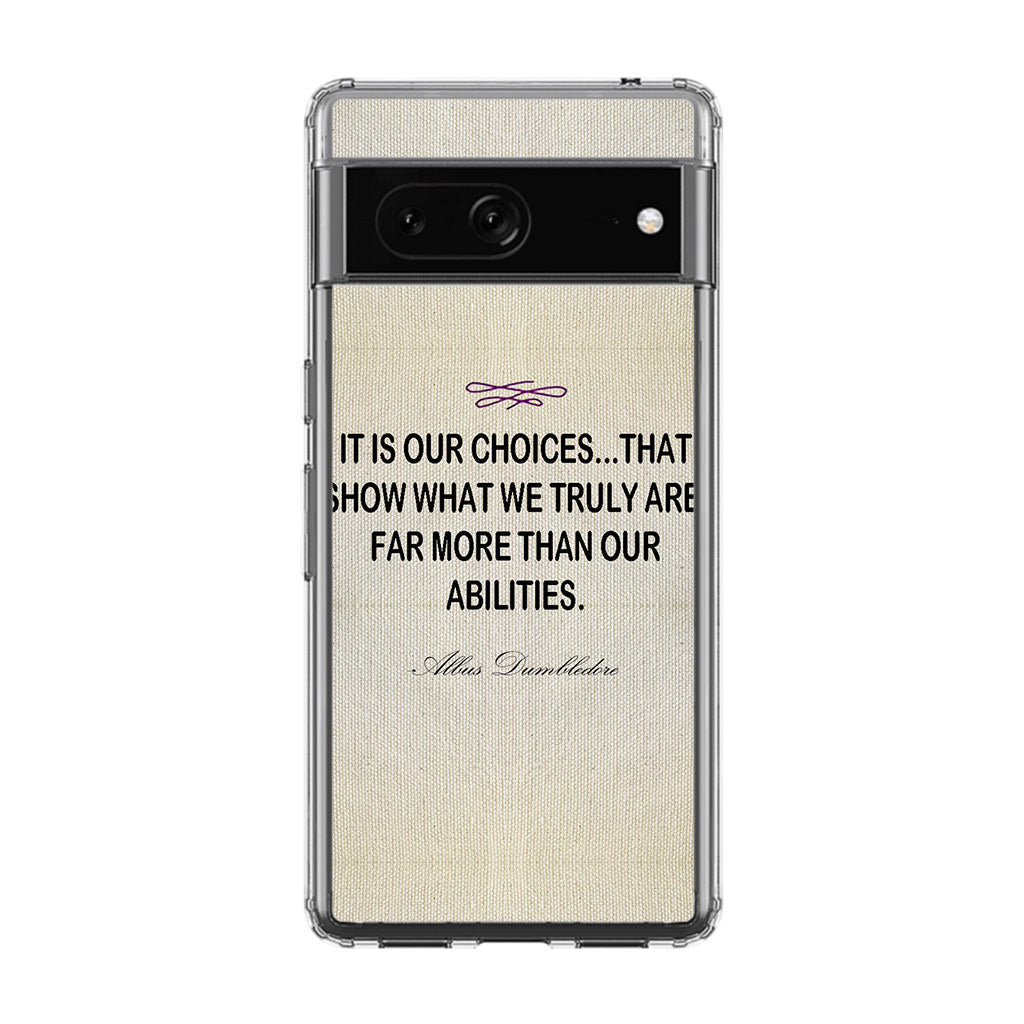Albus Dumbledore Quote Google Pixel 7 Case