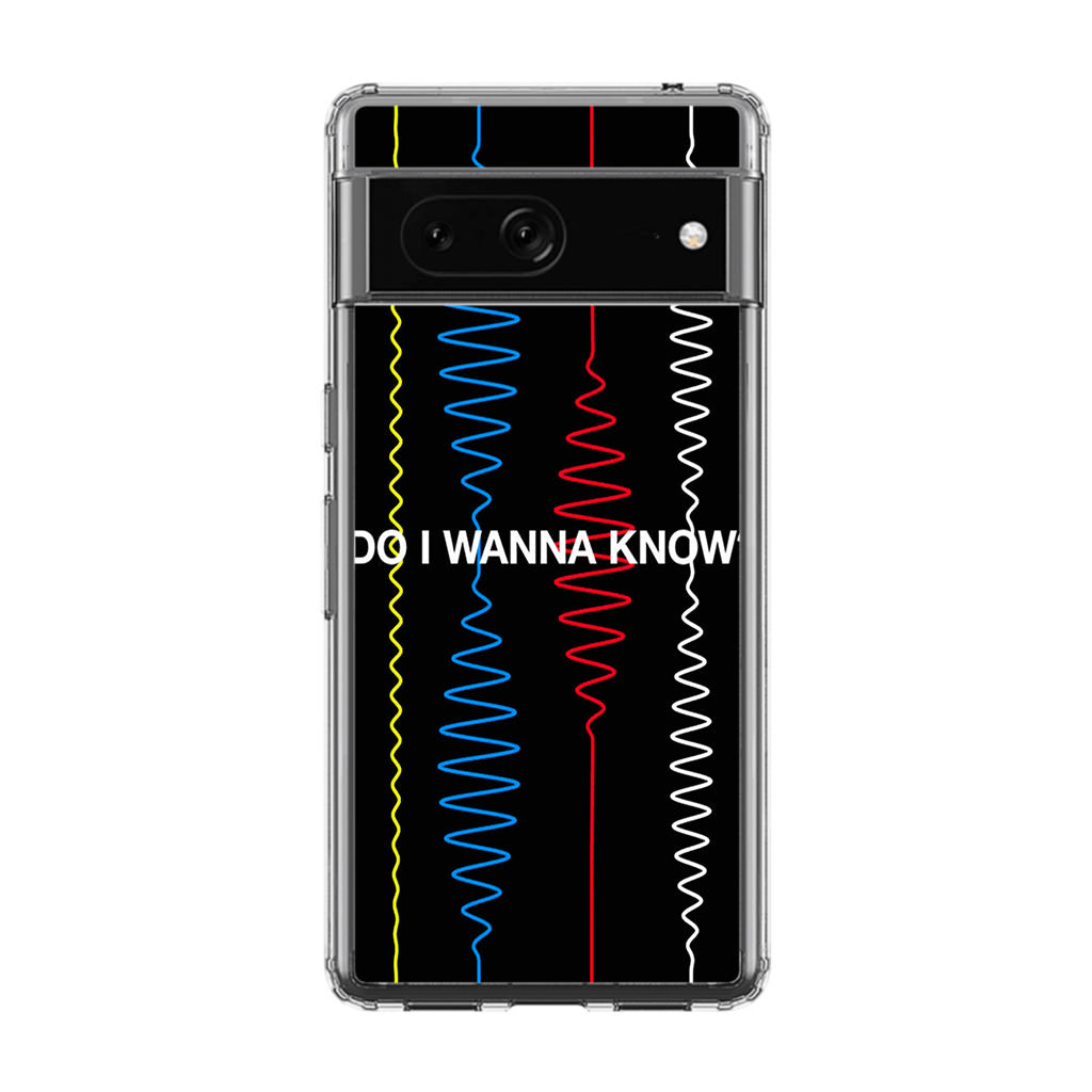 Do I Wanna Know Four Strings Google Pixel 7a Case