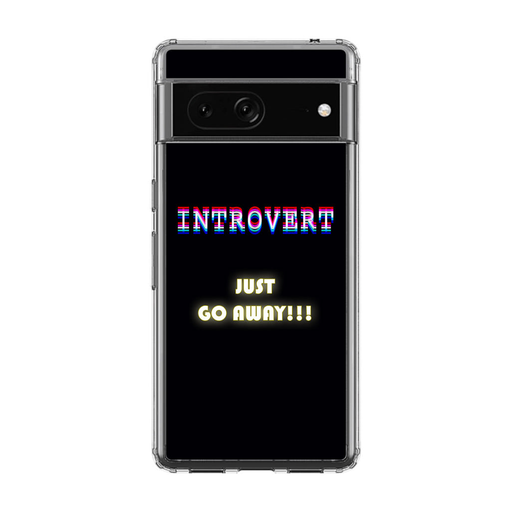 I'm Introvert Google Pixel 7 Case