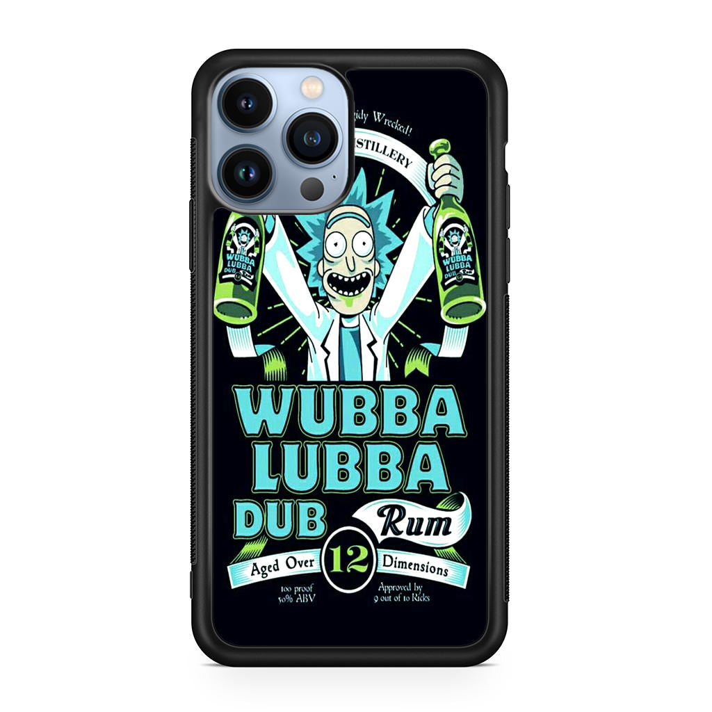Wubba Lubba Dub Rum iPhone 13 Pro / 13 Pro Max Case