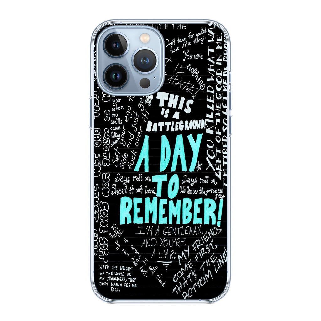 A Day To Remember Quote iPhone 13 Pro / 13 Pro Max Case