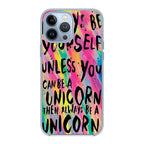 Rainbow Unicorn Quote iPhone 13 Pro / 13 Pro Max Case