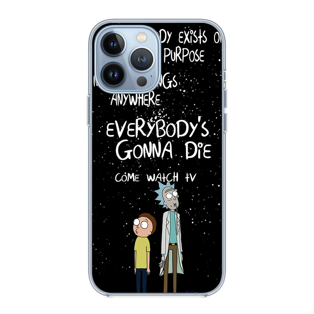 Rick And Morty Quotes iPhone 13 Pro / 13 Pro Max Case