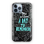 A Day To Remember Quote iPhone 13 Pro / 13 Pro Max Case