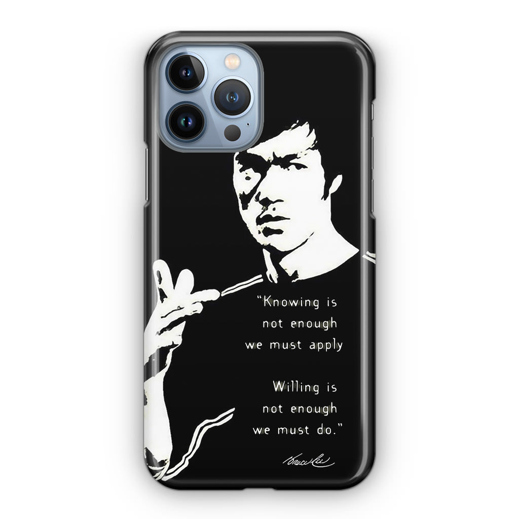 Bruce Lee Quotes iPhone 13 Pro / 13 Pro Max Case