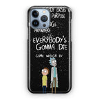 Rick And Morty Quotes iPhone 13 Pro / 13 Pro Max Case