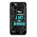 A Day To Remember Quote iPhone 15 / 15 Plus Case