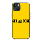 Get Shit Done iPhone 15 / 15 Plus Case