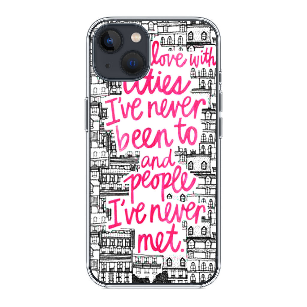 John Green Quotes I'm in Love With Cities iPhone 15 / 15 Plus Case