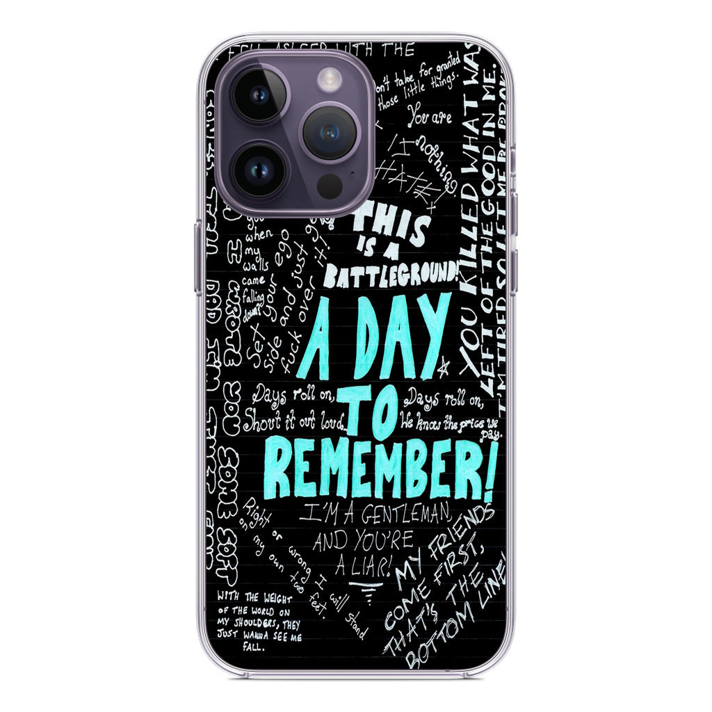 A Day To Remember Quote iPhone 14 Pro / 14 Pro Max Case