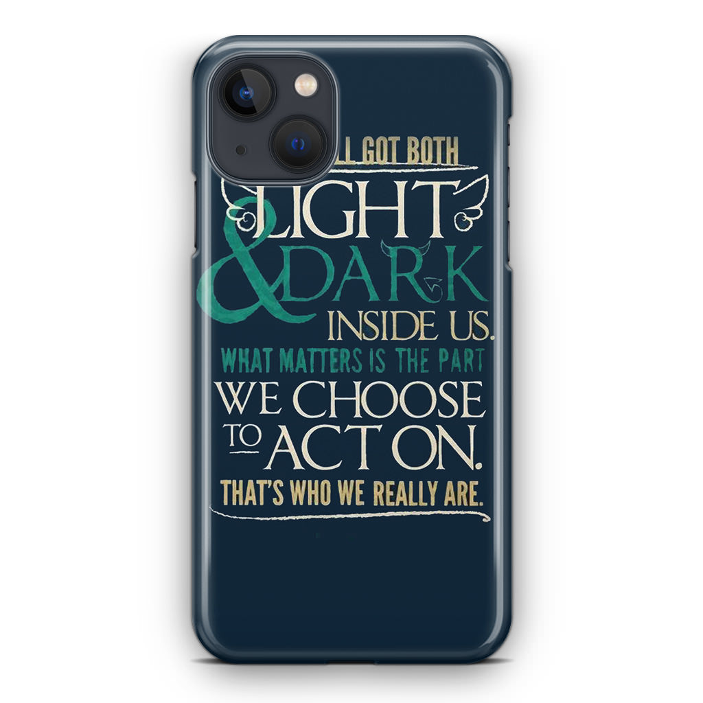 Sirius Black Quotes iPhone 15 / 15 Plus Case