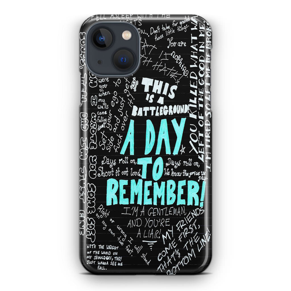 A Day To Remember Quote iPhone 15 / 15 Plus Case