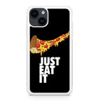 Just Eat It iPhone 15 / 15 Plus Case